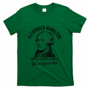 Alexander Hamilton Wrote 51 Essays In 6 Months T-Shirt