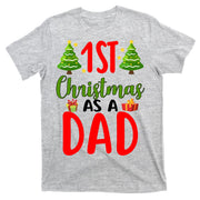 1st Christmas As A Dad T-Shirt