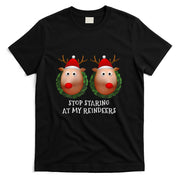 Womens Stop staring at my Reindeers Boobs Ugly Gag Xmas Sweater Short Sleeve T-Shirt