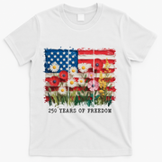 250 Years Of Freedom 4th Of July T-Shirt - White