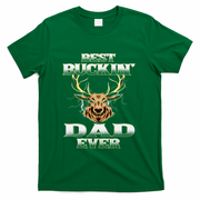 Best Buckin Dad Ever Deer Hunting Bucking Father Grandpa Gift T-Shirt