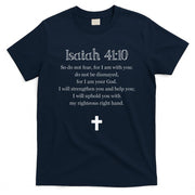 Isaiah 4110 Bible Verse Scripture Christian S T-Shirt