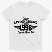 30th Birthday Certified Living Legend Since 1996 Legends Never Die T-Shirt - White