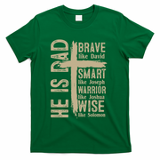 He Is Dad Religious Christian Bible Quote Father T-Shirt