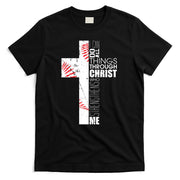 Philippians 413 Baseball Christian Cross Religious Verse T-Shirt