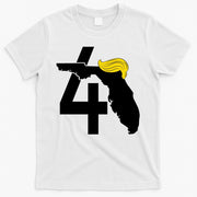 47th President Donald Trump Florida State T-Shirt