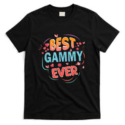 Best Gammy Ever Grandma Mothers day Christmas Gammy gifts T-Shirt