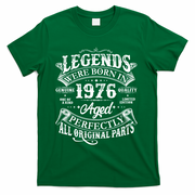 50th Birthday Legends Were Born In 1976 Age Perfectly Vintage Scroll  T-Shirt - Green