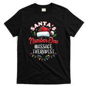 Masseuse Christmas Gift Santas Number One Massage Therapist T-Shirt