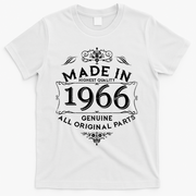 60th Birthday Made In 1966 Highest Quality Genuine All Original Parts T-Shirt - White