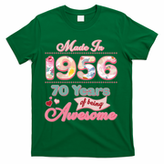 70th Birthday Pink Floral Made In 1956 Years Of Being Awesome T-Shirt - Green