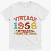 70th Birthday Vintage 1956 Limited Edition 70 Years Of Being Awesome T-Shirt - White