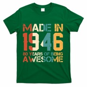 80th Birthday Made In 1946 80 Years Of Being Awesome T-Shirt - Green