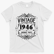 80th Birthday Vintage 1946 Old Style Top Notch Mostly Original Parts Whiskey Label T-Shirt - White