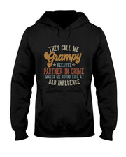 They Call Me Grampy Funny Fathers Day Grampy T-Shirt