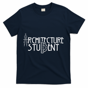 Architecture Student Architects Graduation Architect Meaningful Gift T-Shirt - Navy