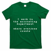 Funny Meme Accounting Bookkeeper CPA Certified Accountant T-Shirt - Green