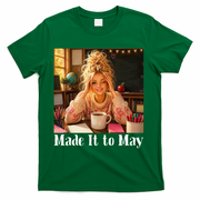 Funny Made It To May Teacher Last Day Of School T-Shirt - Green