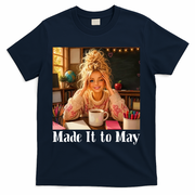 Funny Made It To May Teacher Last Day Of School T-Shirt - Navy
