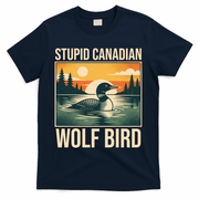 Funny Sarcastic Animal Stupid Canadian Wolf Bird T-Shirt - Navy
