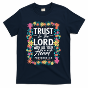 Trust In The Lord With All Your Heart T-Shirt - Navy