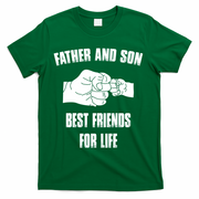 Father Son Best Friends For Life Fist Bump Gift T-Shirt