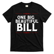 Donald Trump One Big Beautiful Bill T-Shirt