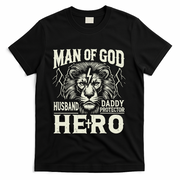 Man Of God Husband Daddy Protector Hero T-Shirt