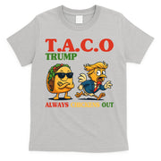 Funny Taco Trump Always Chickens Out T-Shirt