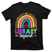 Library Squad Rainbow Leopard Teacher Back To School T-Shirt