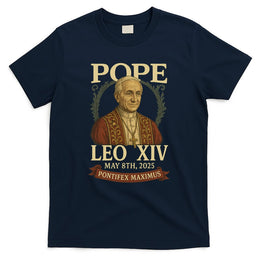 Pope Leo XIV  Pontifex Maximus May 8th, 2025 T-Shirt