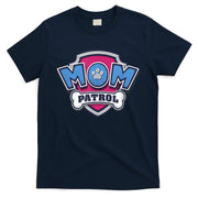 MotherS Day Mom Patrol Badge T-Shirt