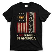 Patriotic Pro-Democracy Protest June 14 No Kings In America T-Shirt