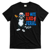 Red White And Feral Funny Raccoon 4th Of July T-Shirt