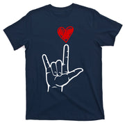 Valentines Day I Love You Hand Sign Asl T-Shirt