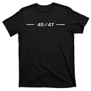 45 47 T-Shirt