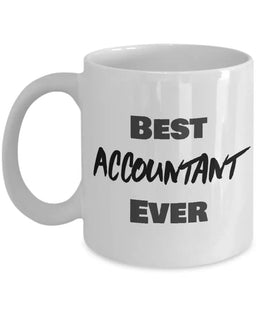 Accountant mug Best Accountant Ever mug accountant gift for accountant accountant gift gift for accountant husband wife uncle aunt