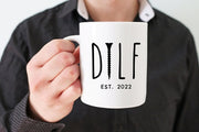 New Dad Mug DILF Mug New Dad Gifts New Dad Coffee Mug New Dad Birthday Gift Fathers Day Mug Fathers Day Gift DILF 2023 Cup Custom