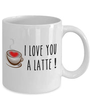 Valentines Day mug I love you a Latte Valentine puns San Valentin gifts funny valentine mug for boyfriend or girlfriend