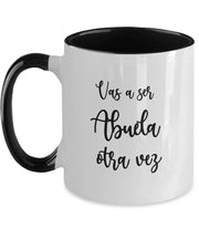 Vas a ser abuela oltra vez grandmother once again in Spanish Pregnancy reveal grandma Mug grandmother coffee cup gift ideas Christmas gift